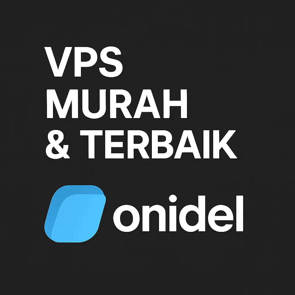 VPS Murah & Terbaik onidel